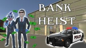 Bank Heist