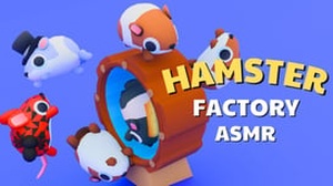 Hamster Factory ASMR