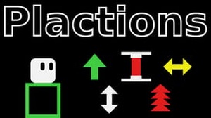 Plactions